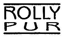 ROLLY PUR