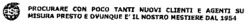 EISE PROCURARE CON POCO TANTE NUOVI CLIENTI E AGENTI SU MISURA PRIESTO E OVUNQUE È IL NOSTRO MESTIERE DAL 1954