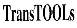 TransTOOLs