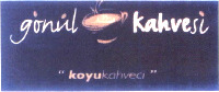 gönül kahvesi koyukahveci