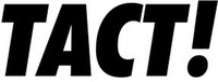 TACT!