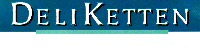 DELI KETTEN