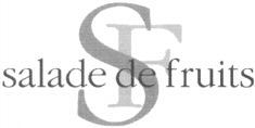 SF salade de fruits