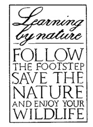 Learning by nature