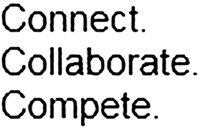 Connect. Collaborate. Compete.