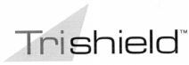 Trishield
