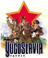 YUGOSLAVIA HEROES