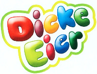 Dicke Eier