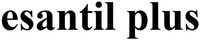 esantil plus