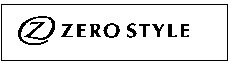 Z ZERO STYLE