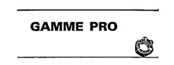 GAMME PRO