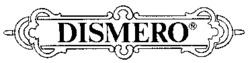 DISMERO