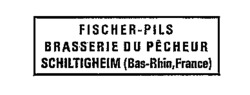 FISCHER-PILS BRASSERIE DU PÊCHEUR