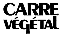 CARRE VÉGÉTAL