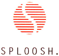 S SPLOOSH.