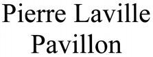 Pierre Laville Pavillon