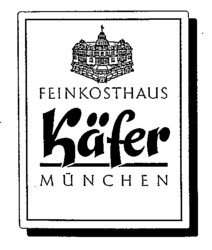 FEINKOSTHAUS Käfer MÜNCHEN