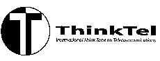 ThinkTel International Think Tank on Telecommunications