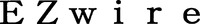 EZwire