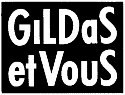 GILDaS et VOUS