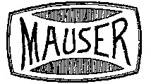 MAUSER