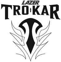 T LAZER TROKAR