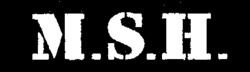 M.S.H.