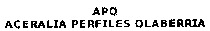 APO ACERALIA PERFILES OLABERRIA