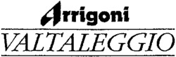 Arrigoni VALTALEGGIO