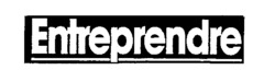 Entreprendre