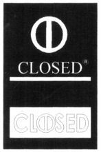 CLOSED