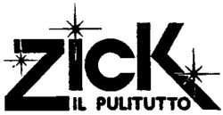 ZICK IL PULITUTTO