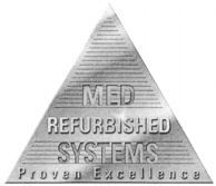 MED REFURBISHED SYSTEMS Proven Excellence Excellence