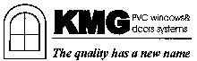 KMG PVC windows & doors systems The quality has a new name