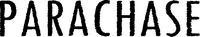 PARACHASE