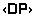<DP>