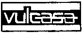 vulcasa