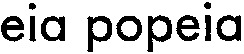 eia popeia