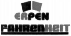 ERPEN FAHRENHEIT