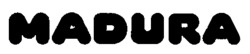 MADURA