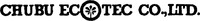 CHUBU ECOTEC CO., LTD.