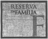 RESERVA DA FAMÍLIA