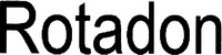 Rotadon