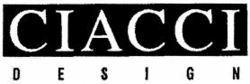 CIACCI DESIGN