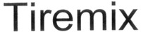 Tiremix