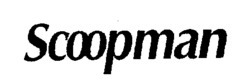 Scoopman