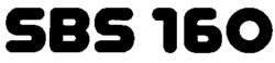 SBS 160