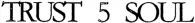 TRUST 5 SOUL