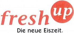 fresh up Die neue Eiszeit.