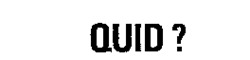 QUID